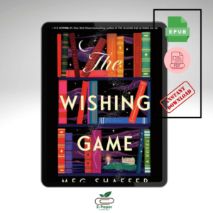 The Wishing Game by Meg Shaffer (pdf & qpub) / PLR & MRR Rights